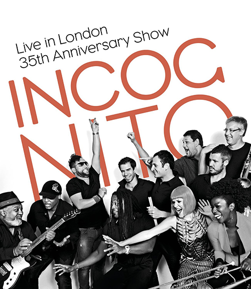 演唱会 Incognito: Live in London - 35th Anniversary Show